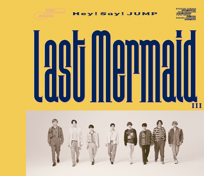 Hey!Say!JUMP/LastMermaid…(通常盤)[Hey!Say!JUMP]